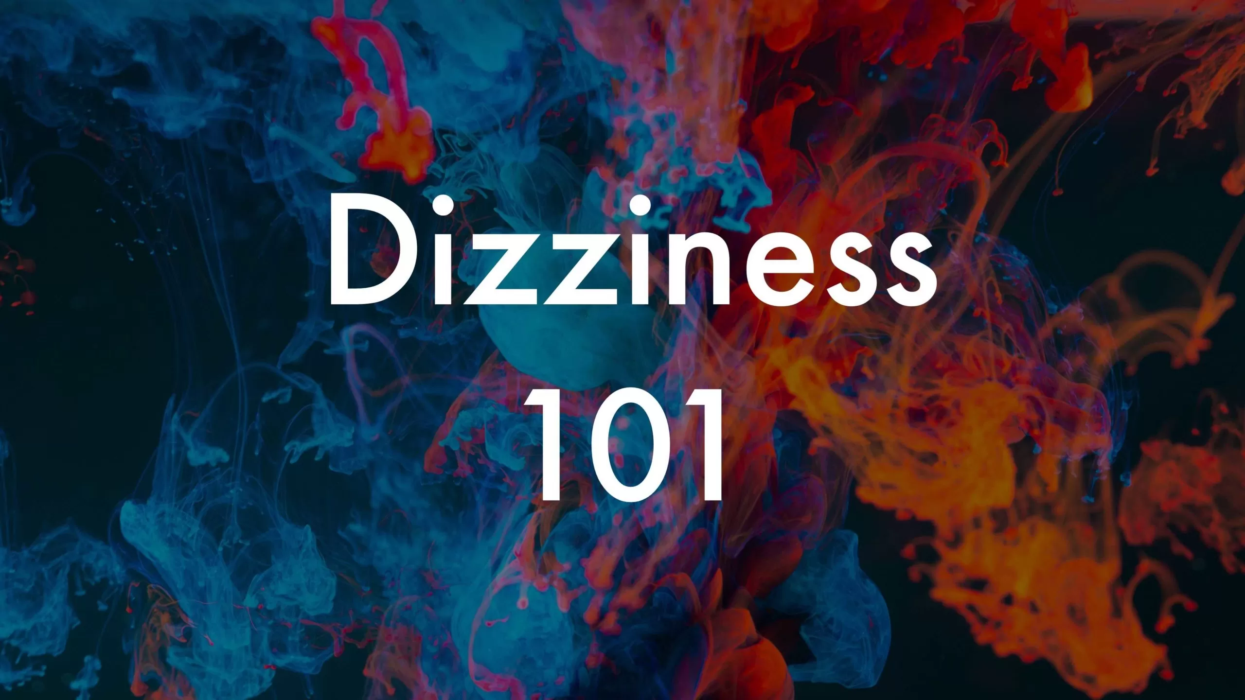 dizziness-101-intro-to-the-vestibular-system